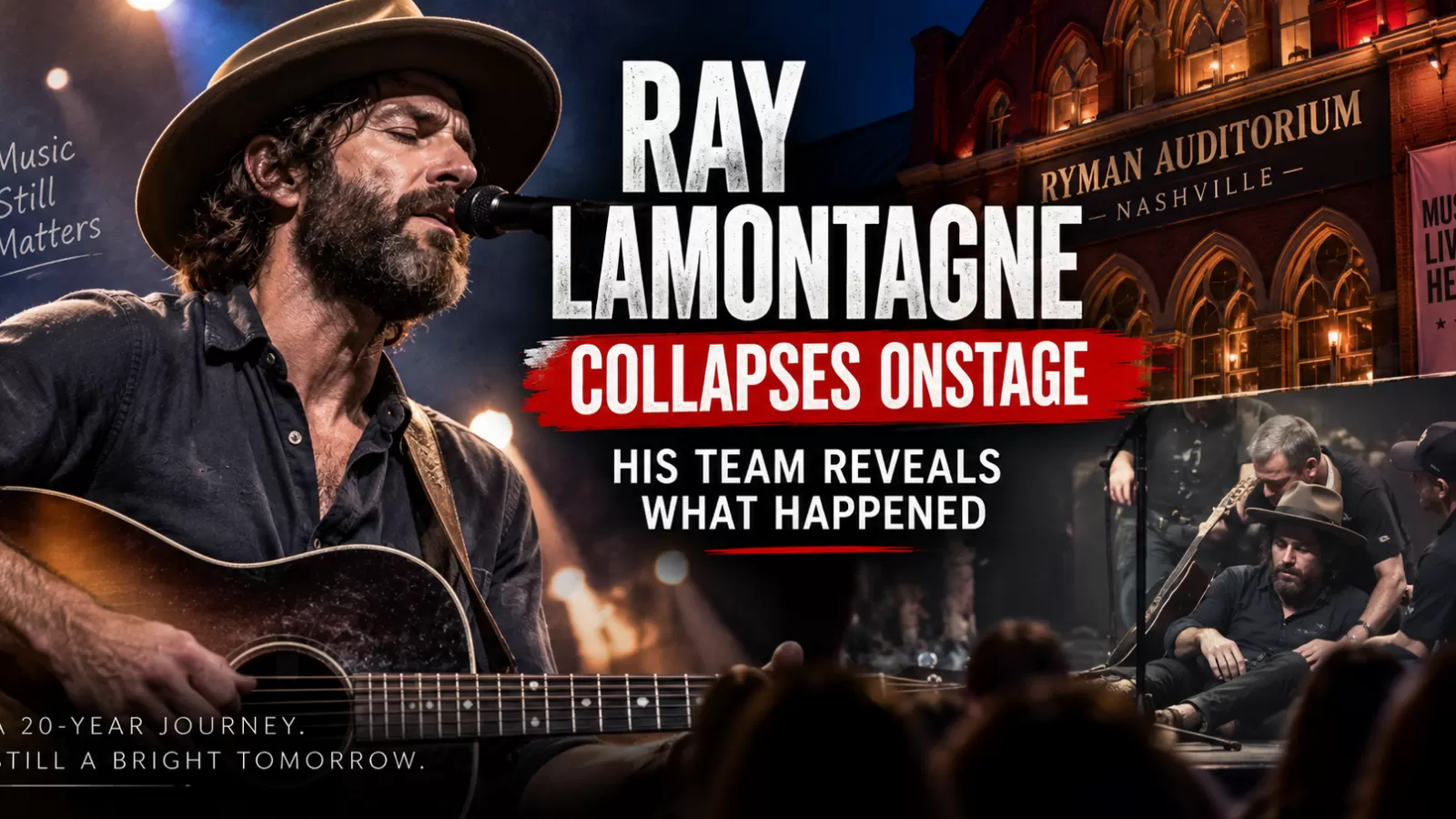 Ray LaMontagne performing before Nashville onstage collapse in September 2026